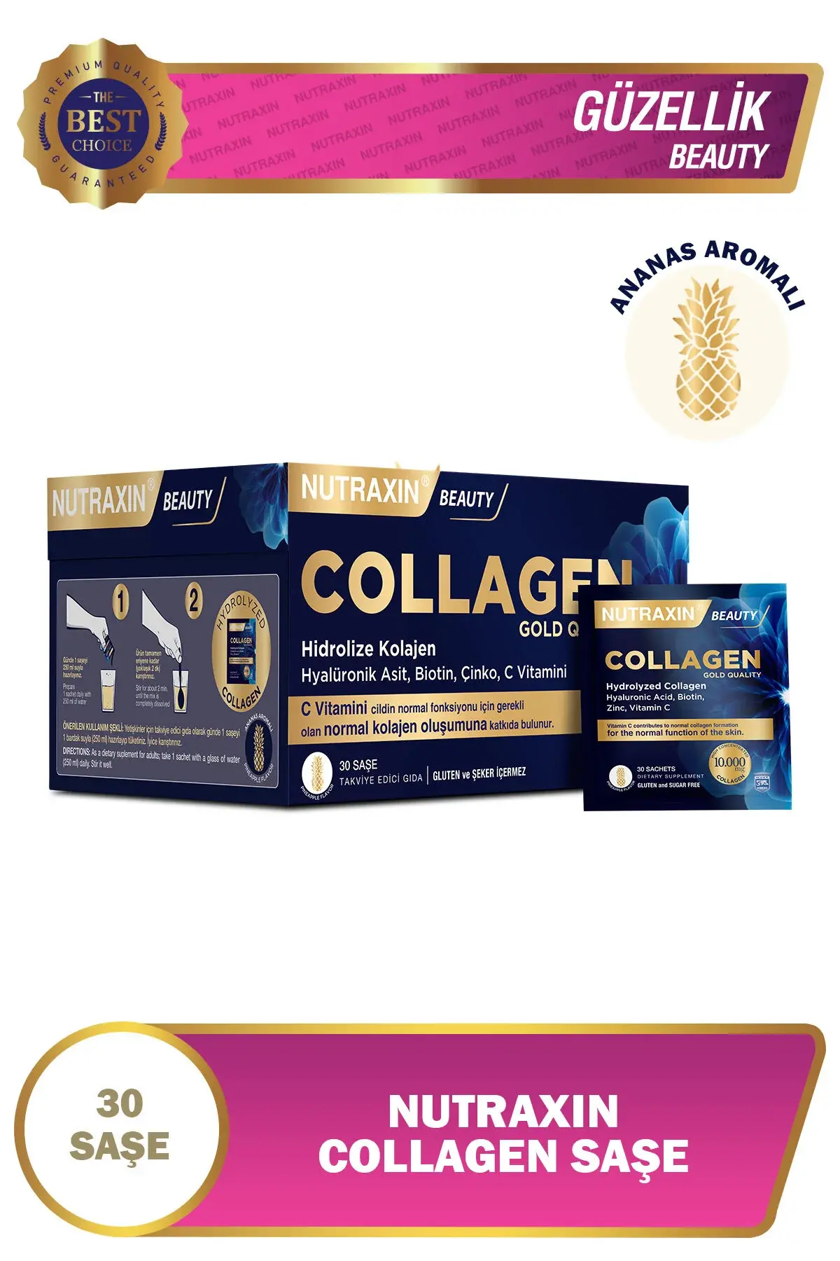 NUTRAXIN Collagen 30 Saşe 10.000 Mg Tip 1 Tip 3 Ananas Aromalı Hyalüronik Asit Çinko B5, B6, Biotin, Selenyum
