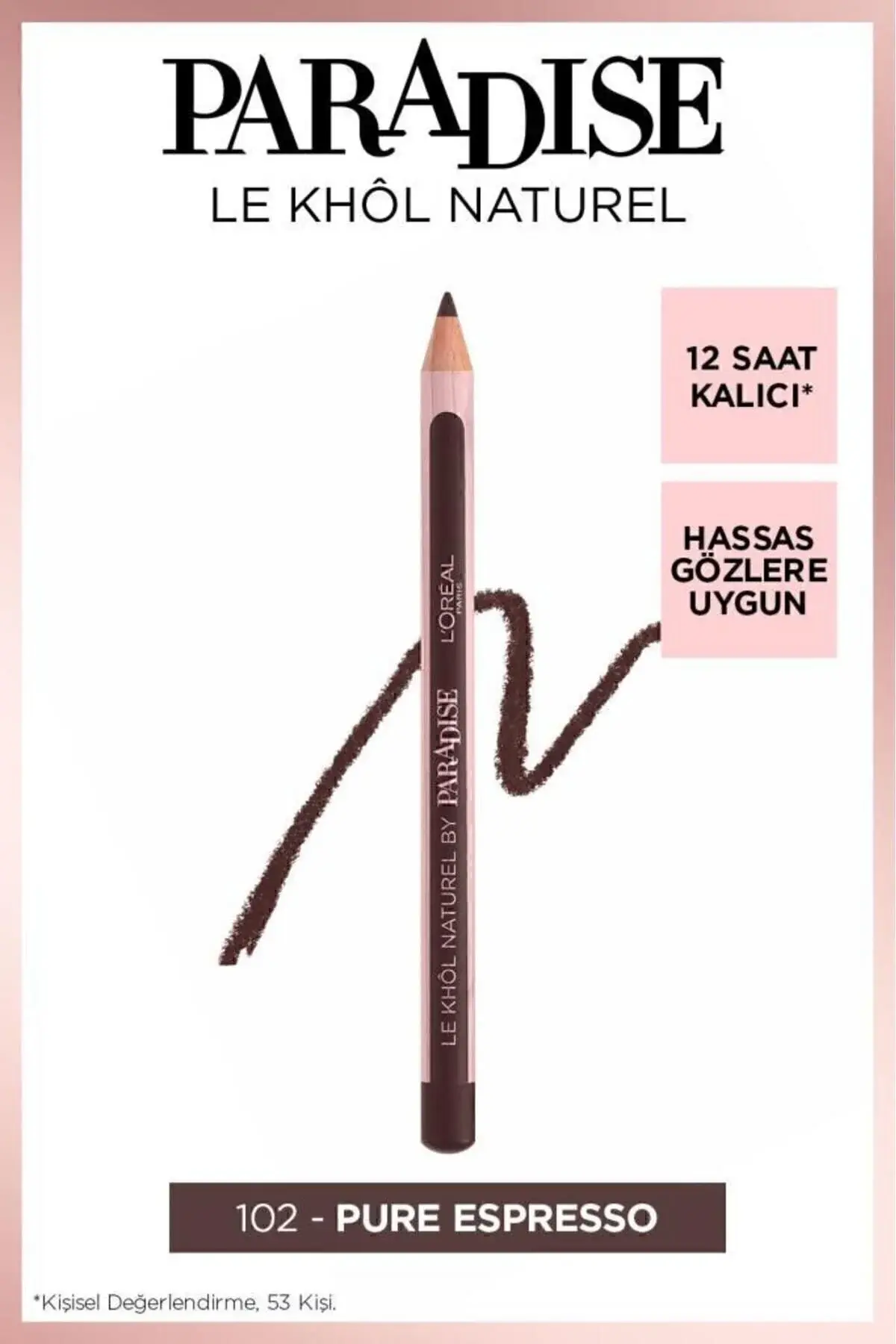 LOREAL EYE LINER PARADISE LE KHOL KAHVE