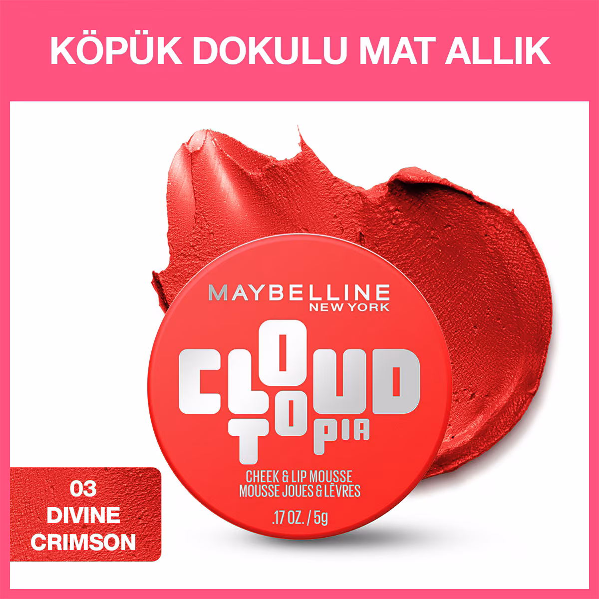 MAYBELLINE CLOUD TOPIAKÖPÜK DOKULU MAT 03