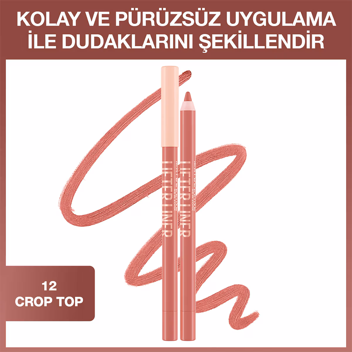 MAYBELLINE DUDAK KALEMİ LIFTER 012